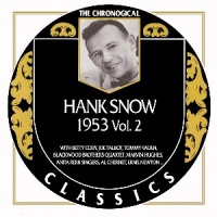 Hank Snow - The Chronogical Classics 1953, Vol. 2